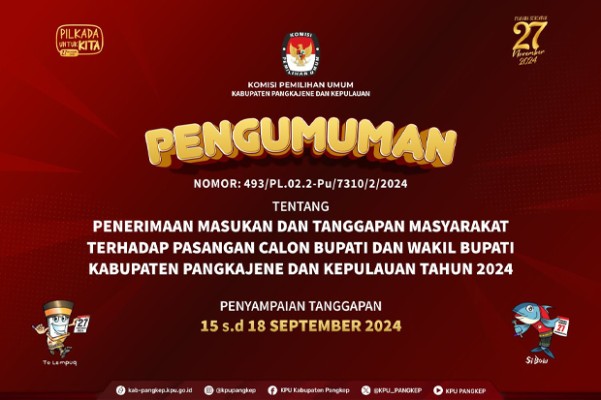 KPU Pangkep Buka Penerimaan Masukan & Tanggapan Masyarakat untuk Paslon Pilkada 2024