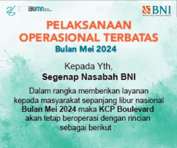 Pelaksanaan Operasional Terbatas Bulan Mei 2024 Bank BNI