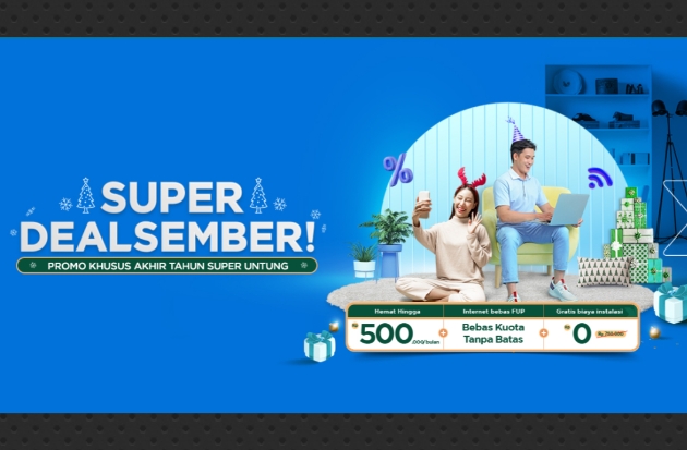 Promo Khusus Akhir Tahun! First Media Luncurkan Super Dealsember