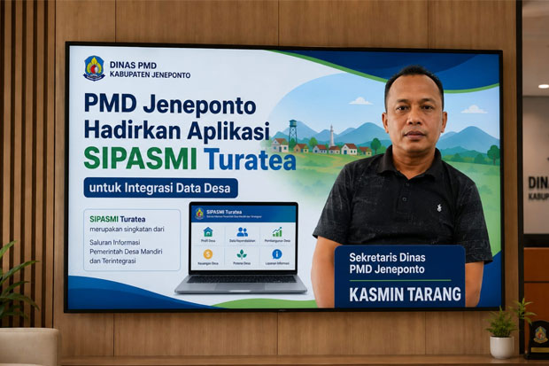 PMD Jeneponto Hadirkan Aplikasi SIPASMI Turatea untuk Integrasi Data Desa